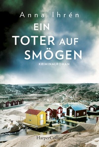 Abbildung von: Ein Toter auf Smögen - HarperCollins