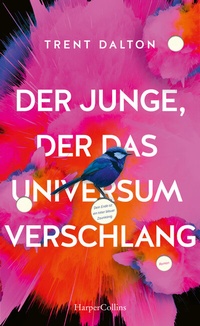 Abbildung von: Der Junge, der das Universum verschlang - HarperCollins