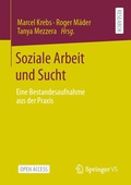 Cover: Soziale Arbeit und Sucht - Springer VS