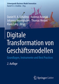 Abbildung von: Digitale Transformation von Geschäftsmodellen - Springer Gabler
