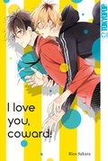 Cover: I Love You, Coward - TOKYOPOP GmbH