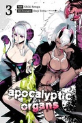 Cover: Apocalyptic Organs 03 - TOKYOPOP GmbH