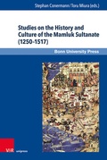 Cover: Studies on the History and Culture of the Mamluk Sultanate (1250-1517) - Brill Deutschland