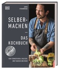Cover: Selbermachen - Das Kochbuch - Dorling Kindersley Verlag