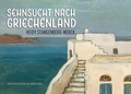Cover: Sehnsucht nach Griechenland - Orlandus Trust gGmbH