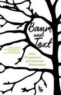 Enlarge image Cover: Baum und Text - Christian A. Bachmann Verlag