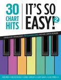 Cover: 30 Chart-Hits - It's so easy! 2 - Bosworth Edition - Hal Leonard Europe GmbH