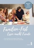 Cover: Familien-Fest. Essen macht Freude - Facultas / Maudrich