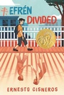 Cover: Efren Divided - Quill Tree Books