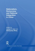 Cover: Nationalism, Democracy and National Integration in China - Routledge