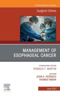 Cover: Management of Esophageal Cancer, An Issue of Surgical Clinics, E-Book - Elsevier