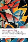 Cover: Arms and the Man, The Devil's Disciple, and Caesar and Cleopatra - Oxford University Press