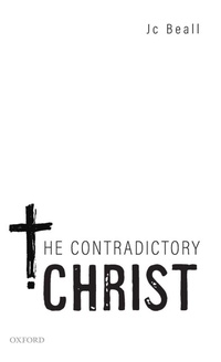 Enlarge image Cover: The Contradictory Christ - Oxford University Press