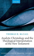 Cover: Analytic Christology and the Theological Interpretation of the New Testament - Oxford University Press