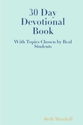 Cover: 30 Day Devotional Book for Students - Lulu.com