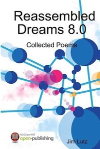 Enlarge image Cover: Reassembled Dreams 8.0 - Lulu.com