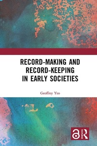 Abbildung von: Record-Making and Record-Keeping in Early Societies - Routledge