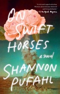 Cover: On Swift Horses - Riverhead Books,U.S.