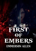 Cover: First of Embers - Emmerson Allen