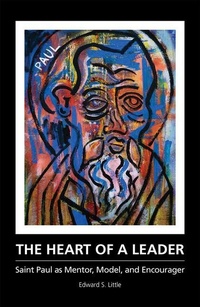 Enlarge image Cover: The Heart of a Leader - Forward Movement Publications