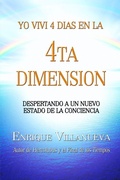 Cover: Yo Vivi 4 Dias en la 4ta Dimension - Lulu.com