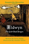 Cover: Eldwyn the Laid-Back Dragon - Spectacle Films, Inc.