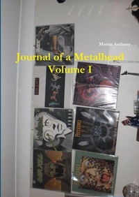 Enlarge image Cover: Journal of a Metalhead - Martin Anthony