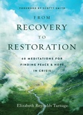 Cover: From Recovery to Restoration - Living Story