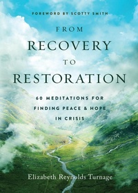 Enlarge image Cover: From Recovery to Restoration - Living Story