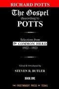 Cover: The Gospel According to Potts, Book One - Freethought Press of Texas