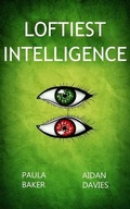 Cover: Loftiest Intelligence - Library and Archives Canada