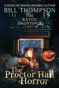 Enlarge image Cover: The Proctor Hall Horror - Ascendente Books
