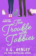Cover: The Trouble with Tabbies - Central Park Books
