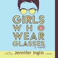 Cover: Girls Who Wear Glasses - Blackstone Publishing