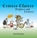 Cover: Critter Clatter - Carol A. Schaefer