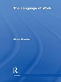 Enlarge image Cover: The Language of Work - Routledge