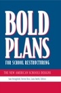 Cover: Bold Plans for School Restructuring - Routledge