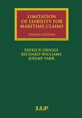 Cover: Limitation of Liability for Maritime Claims - Informa Law