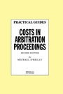 Cover: Costs in Arbitration Proceedings - Informa Law