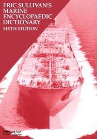 Abbildung von: Marine Encyclopaedic Dictionary - Informa Law