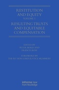 Cover: Restitution and Equity Volume 1: Resulting Trusts and Equitable Compensation - Informa Law