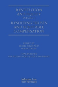 Abbildung von: Restitution and Equity Volume 1: Resulting Trusts and Equitable Compensation - Informa Law