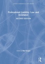 Cover: Professional Liability: Law and Insurance - Informa Law