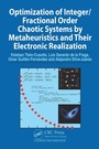 Cover: Optimization of Integer/Fractional Order Chaotic Systems by Metaheuristics and their Electronic Realization - CRC Press