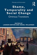 Bild: Shame, Temporality and Social Change - Routledge