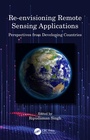 Cover: Re-envisioning Remote Sensing Applications - CRC Press
