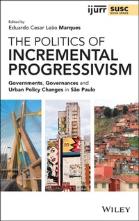 Enlarge image Cover: The Politics of Incremental Progressivism - Wiley