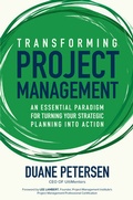 Cover: Transforming Project Management: An Essential Paradigm for Turning Your Strategic Planning into Action - McGraw-Hill Education