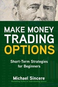 Cover: Make Money Trading Options: Short-Term Strategies for Beginners - McGraw-Hill Education