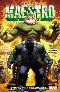 Enlarge image Cover: Maestro: Symphony In A Gamma Key - Marvel Comics